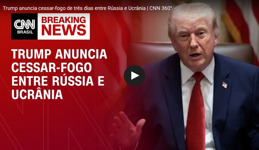 Trump anuncia cessar-fogo de tr�s dias entre R�ssia e Ucr�nia