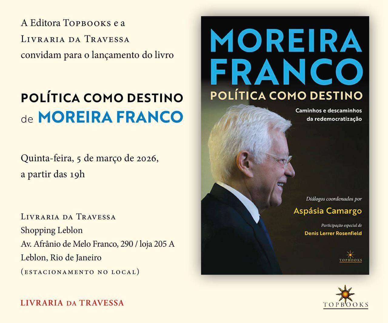 ''Moreira Franco - pol�tica como destino'', ser� lan�ado em mar�o no Rio